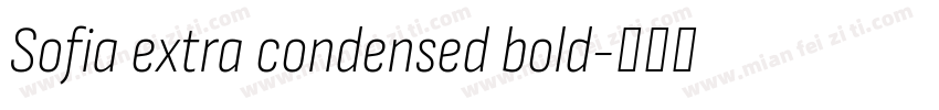 Sofia extra condensed bold字体转换